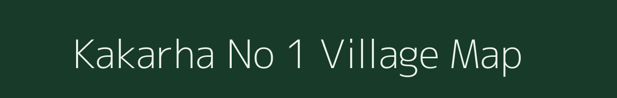 Kakarha No 1 village map in Madhya Pradesh