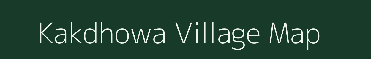 Kakdhowa village map in Assam