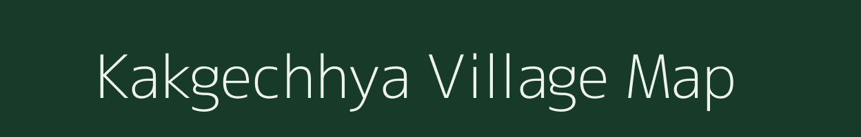 Kakgechhya village map in West Bengal