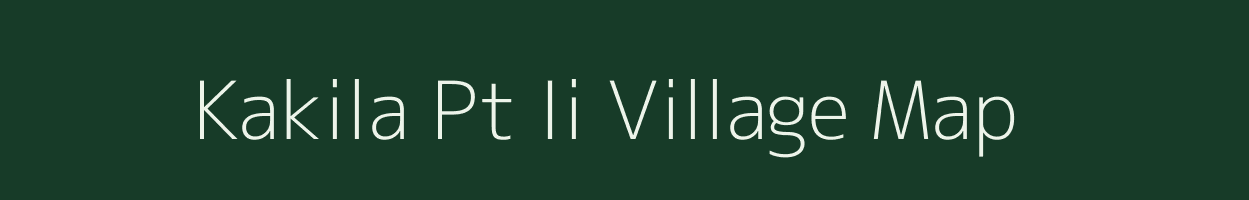 Kakila Pt Ii village map in Assam