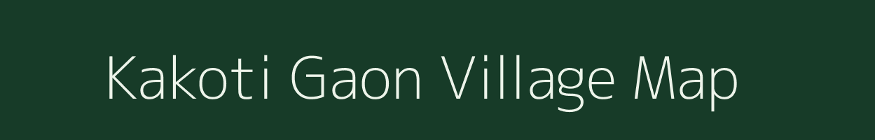 Kakoti Gaon village map in Assam