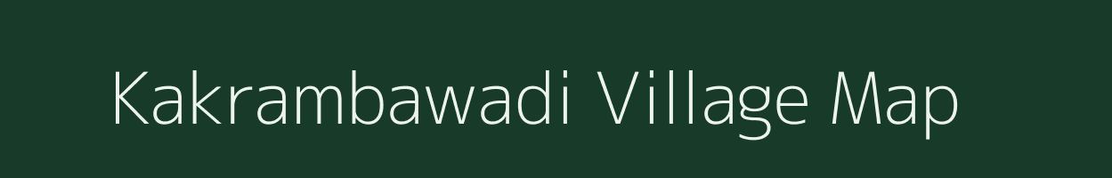 Kakrambawadi village map in Maharashtra