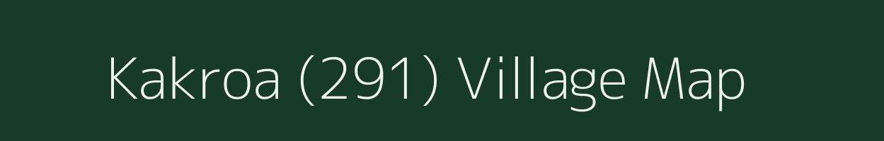 Kakroa (291) village map in Himachal Pradesh