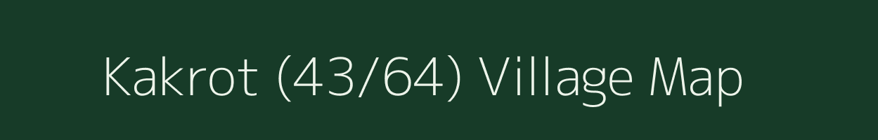 Kakrot (43/64) village map in Himachal Pradesh