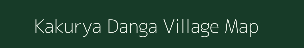 Kakurya Danga village map in West Bengal