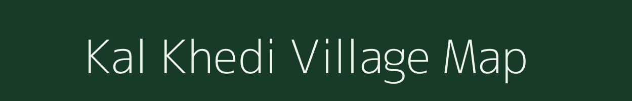 Kal Khedi village map in Madhya Pradesh