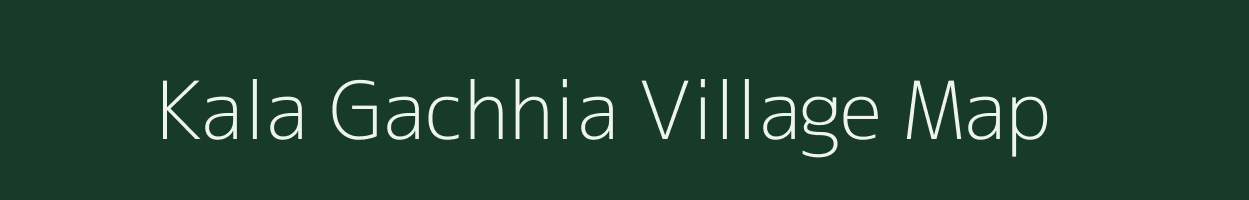 Kala Gachhia village map in West Bengal