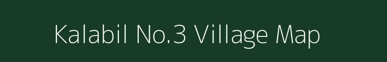 Kalabil No.3 village map in Assam