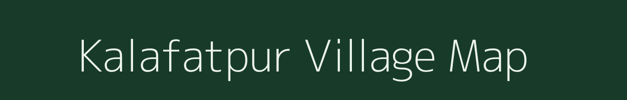 Kalafatpur village map in Uttar Pradesh