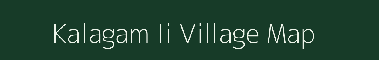 Kalagam Ii village map in Tamil Nadu