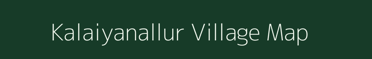 Kalaiyanallur village map in Tamil Nadu