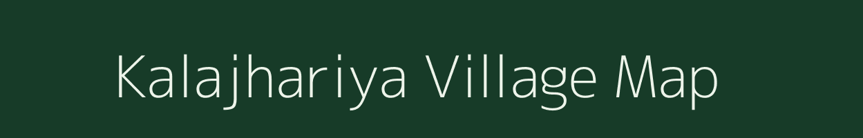 Kalajhariya village map in Jharkhand