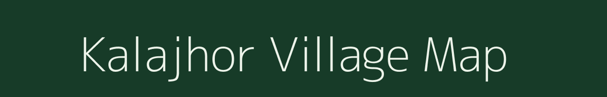 Kalajhor village map in Jharkhand