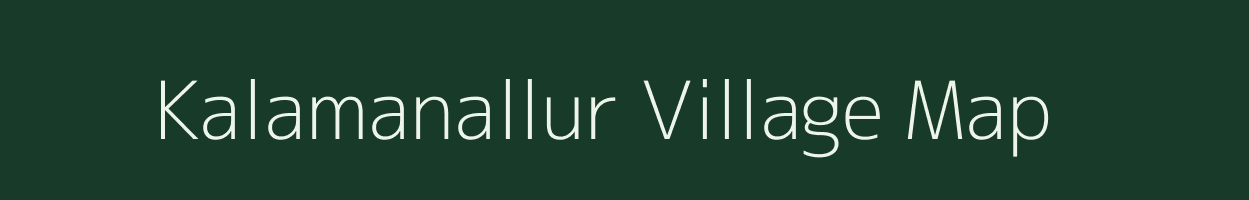 Kalamanallur village map in Tamil Nadu