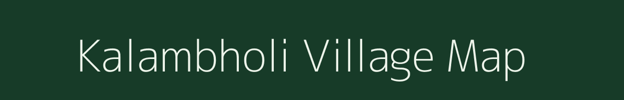 Kalambholi village map in Maharashtra