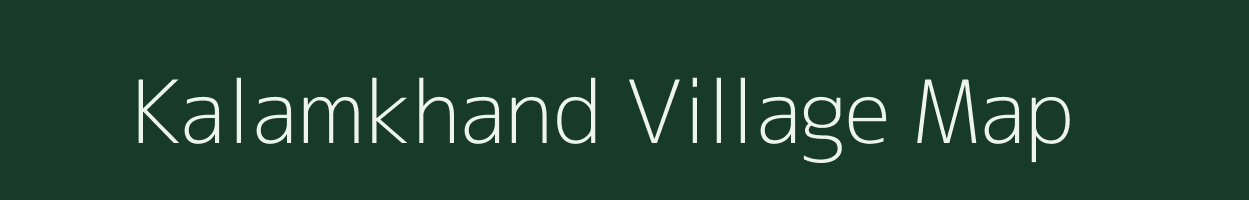 Kalamkhand village map in Maharashtra