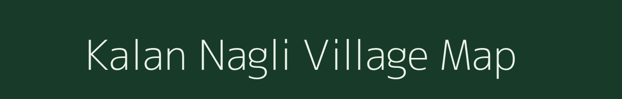 Kalan Nagli village map in Uttar Pradesh