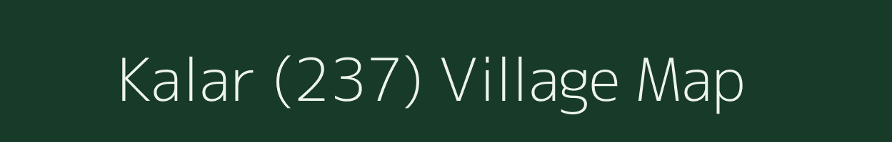 Kalar (237) village map in Himachal Pradesh
