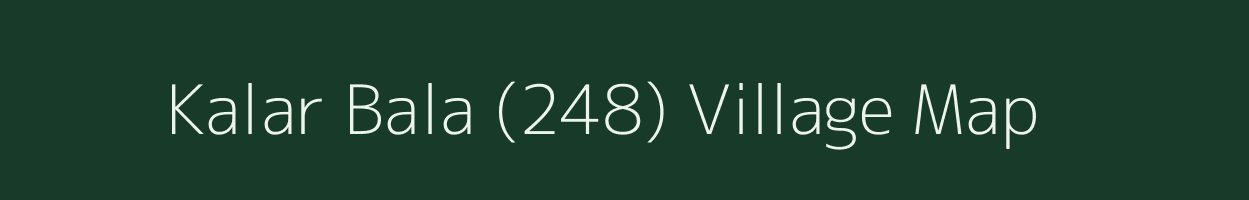 Kalar Bala (248) village map in Himachal Pradesh