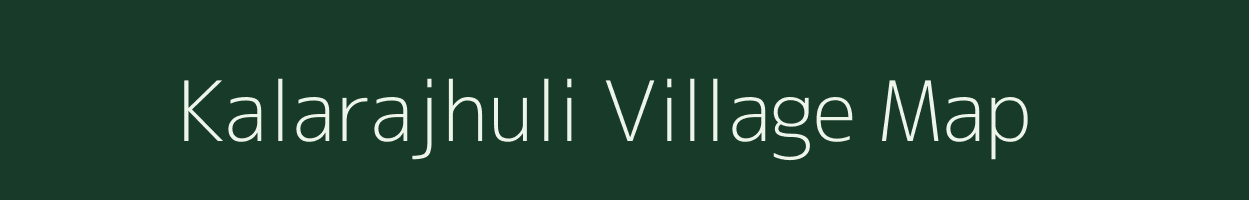 Kalarajhuli village map in Odisha