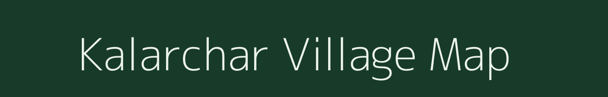 Kalarchar village map in Assam