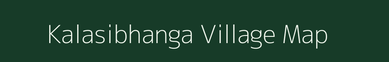 Kalasibhanga village map in Odisha