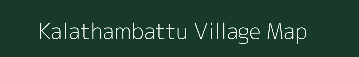 Kalathambattu village map in Tamil Nadu