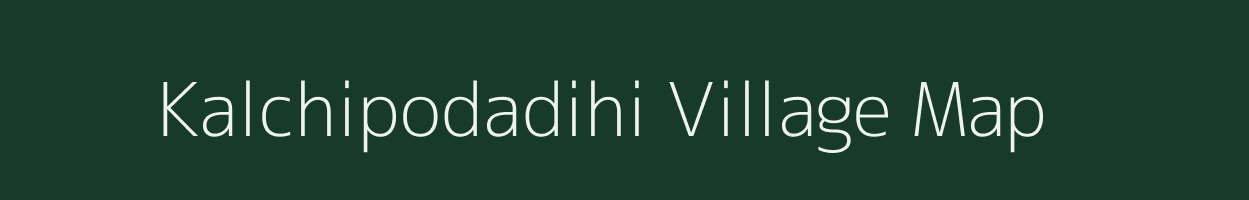 Kalchipodadihi village map in Odisha