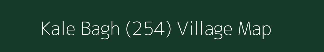 Kale Bagh (254) village map in Punjab