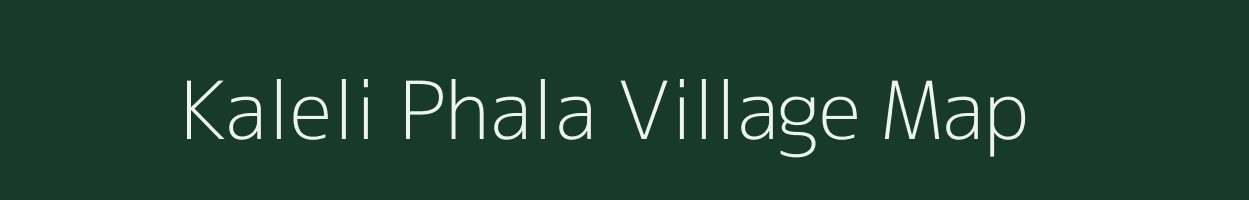 Kaleli Phala village map in Rajasthan