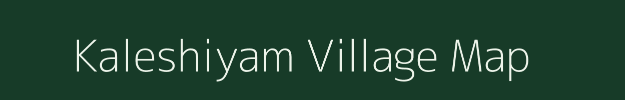 Kaleshiyam village map in Uttarakhand