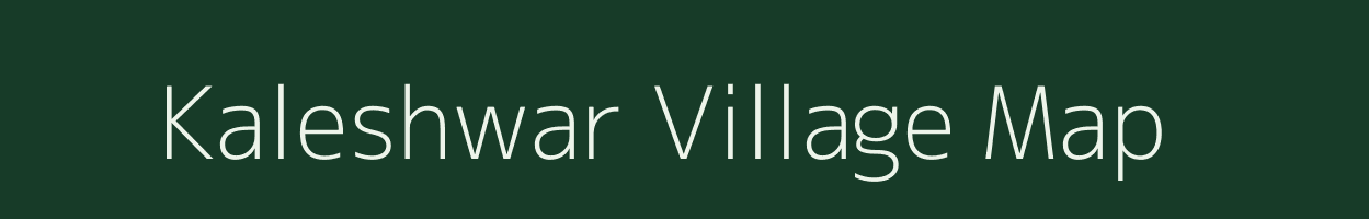 Kaleshwar village map in Maharashtra