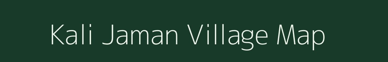 Kali Jaman village map in Gujarat