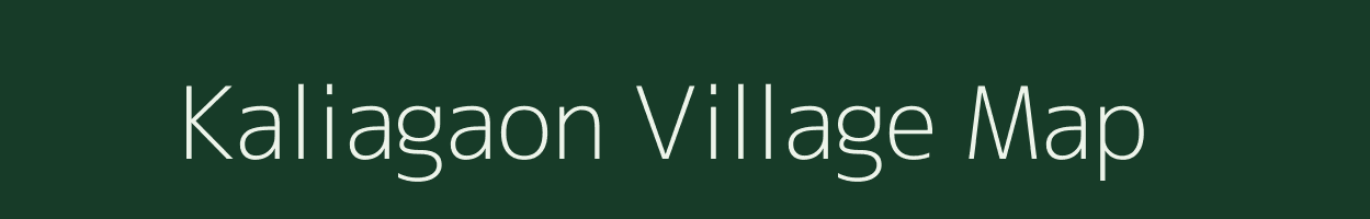 Kaliagaon village map in Assam