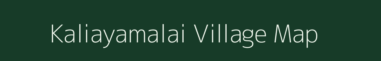Kaliayamalai village map in Tamil Nadu