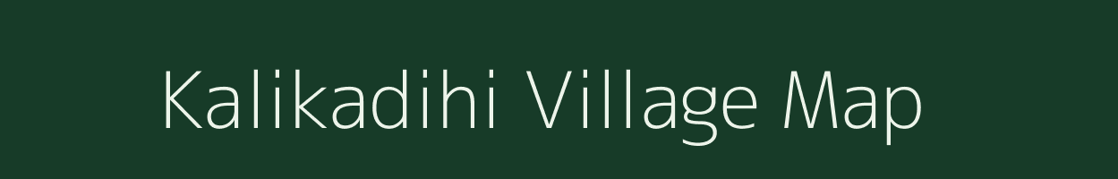 Kalikadihi village map in West Bengal