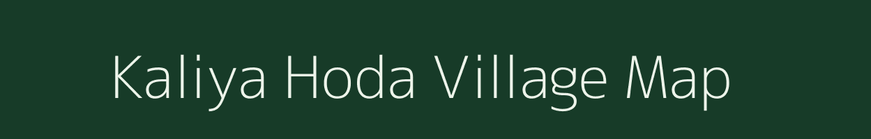 Kaliya Hoda village map in Rajasthan