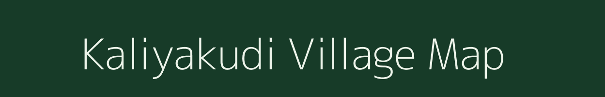 Kaliyakudi village map in Tamil Nadu