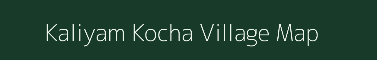 Kaliyam Kocha village map in Jharkhand