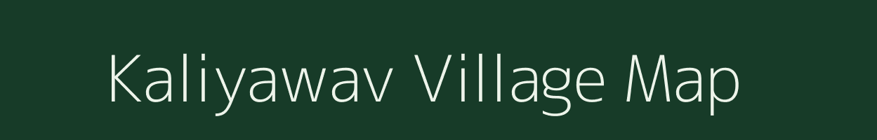 Kaliyawav village map in Madhya Pradesh