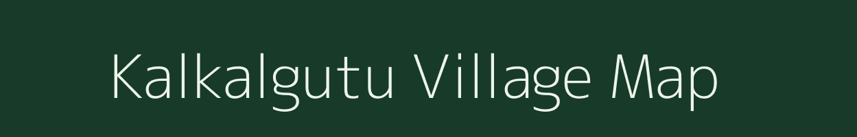 Kalkalgutu village map in Jharkhand