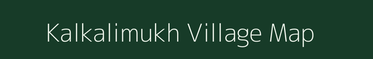 Kalkalimukh village map in Assam