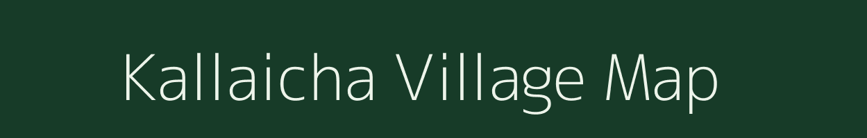 Kallaicha village map in West Bengal