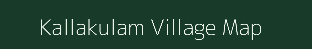 Kallakulam village map in Tamil Nadu