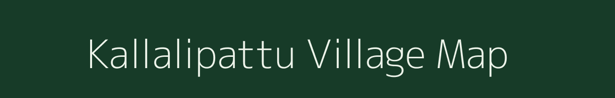 Kallalipattu village map in Tamil Nadu