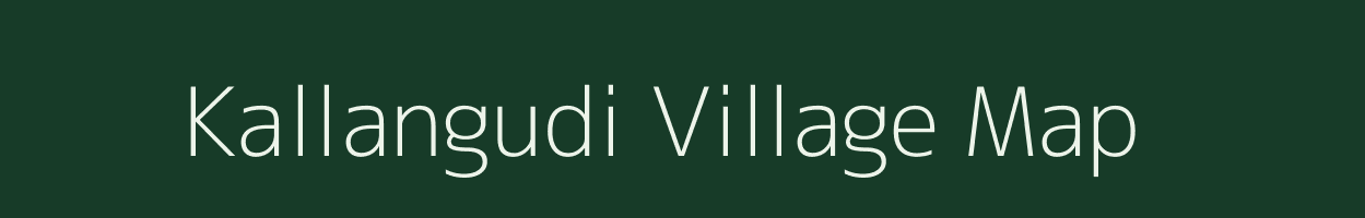 Kallangudi village map in Tamil Nadu