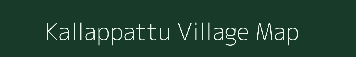 Kallappattu village map in Tamil Nadu