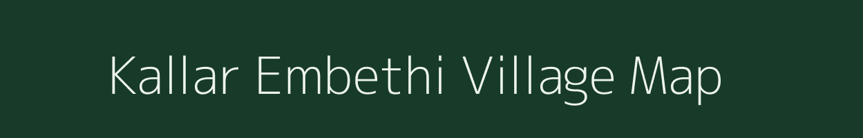 Kallar Embethi village map in Tamil Nadu