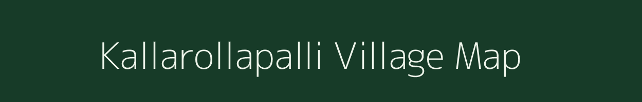 Kallarollapalli village map in Karnataka