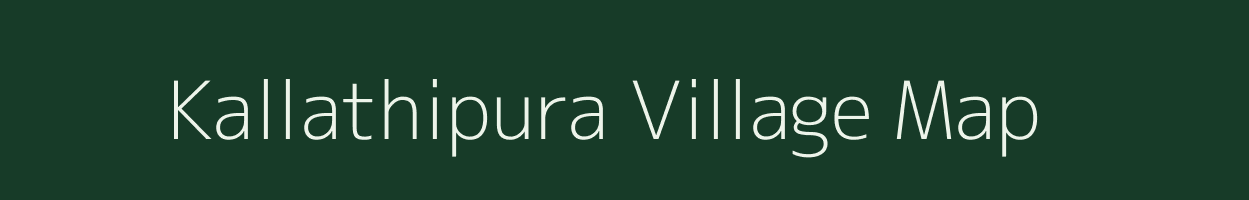 Kallathipura village map in Karnataka